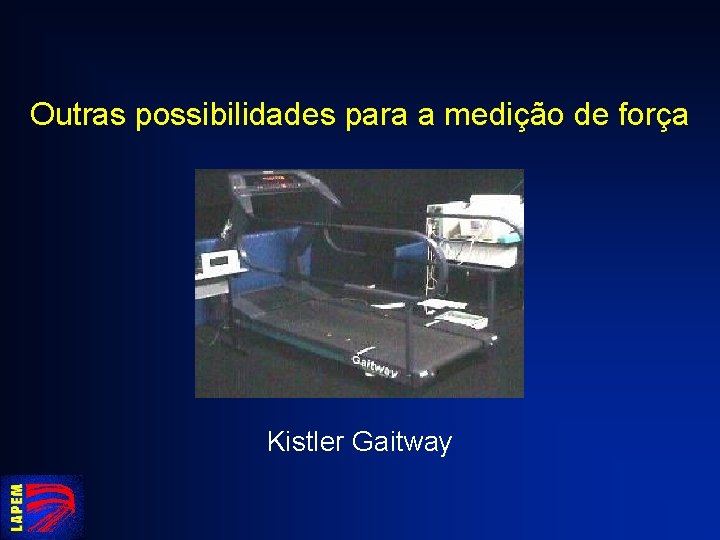 Outras possibilidades para a medição de força Kistler Gaitway 