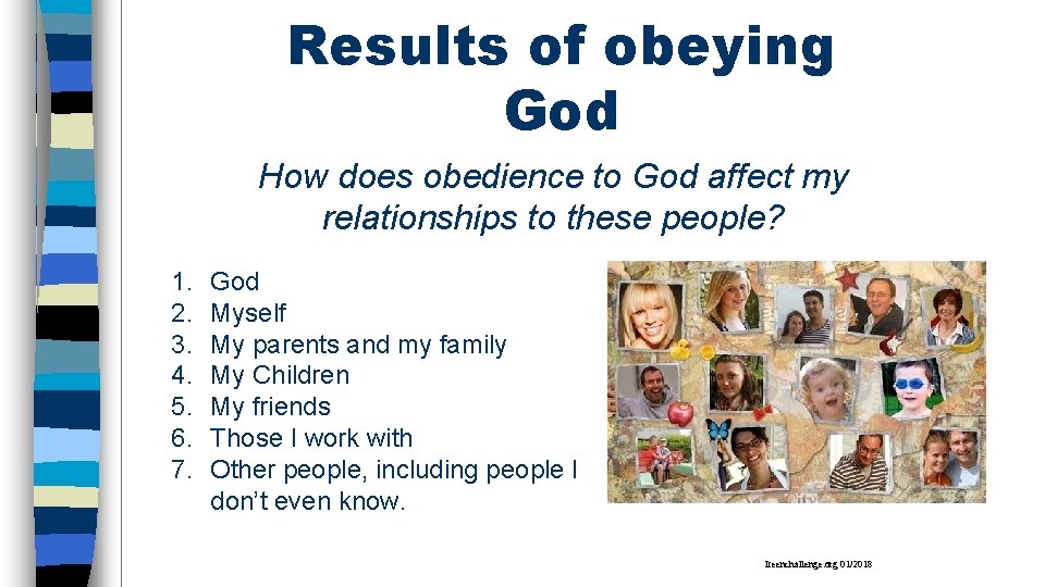 Results of obeying God How does obedience to God affect my relationships to these