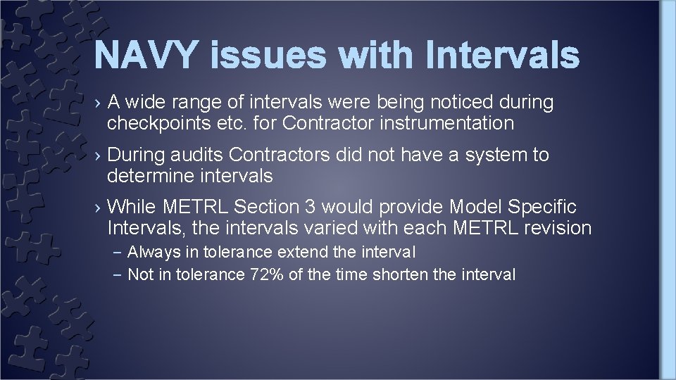 NAVY issues with Intervals › A wide range of intervals were being noticed during