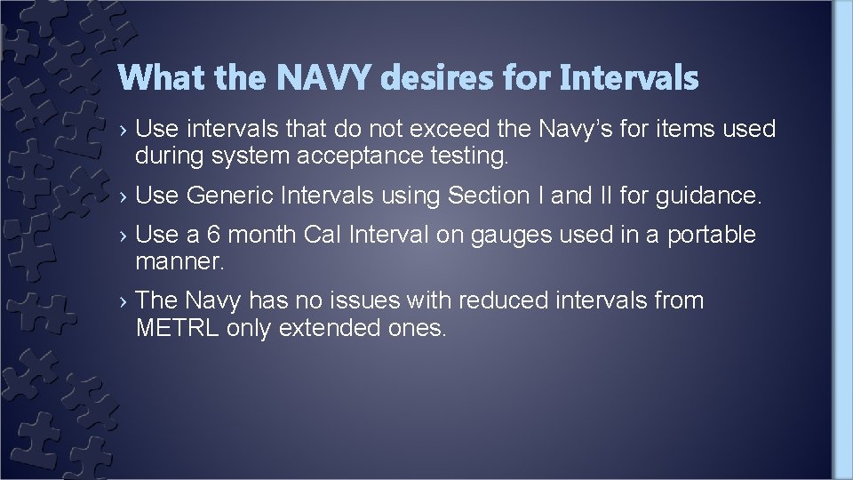 What the NAVY desires for Intervals › Use intervals that do not exceed the