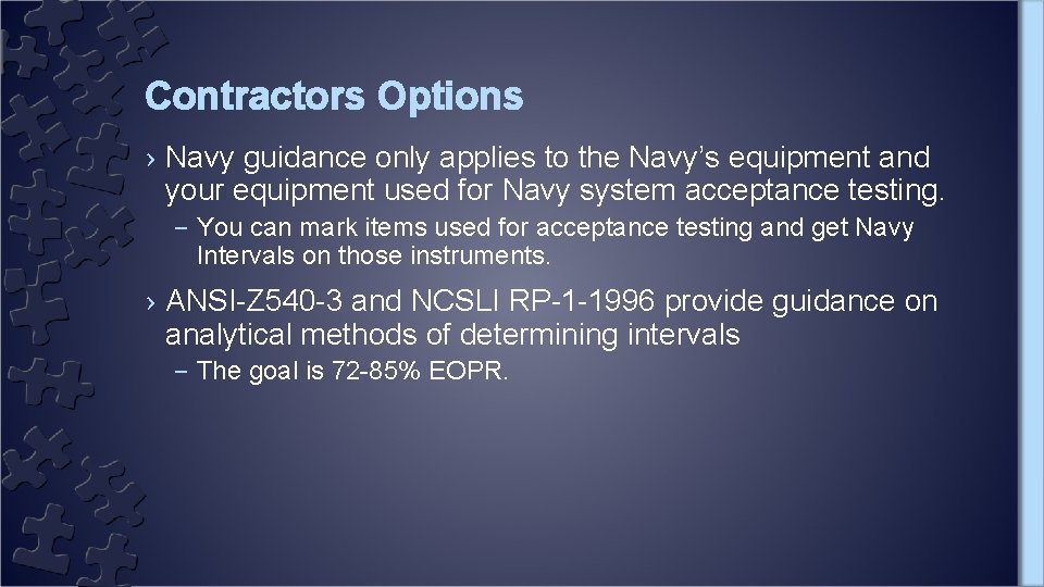 Contractors Options › Navy guidance only applies to the Navy’s equipment and your equipment