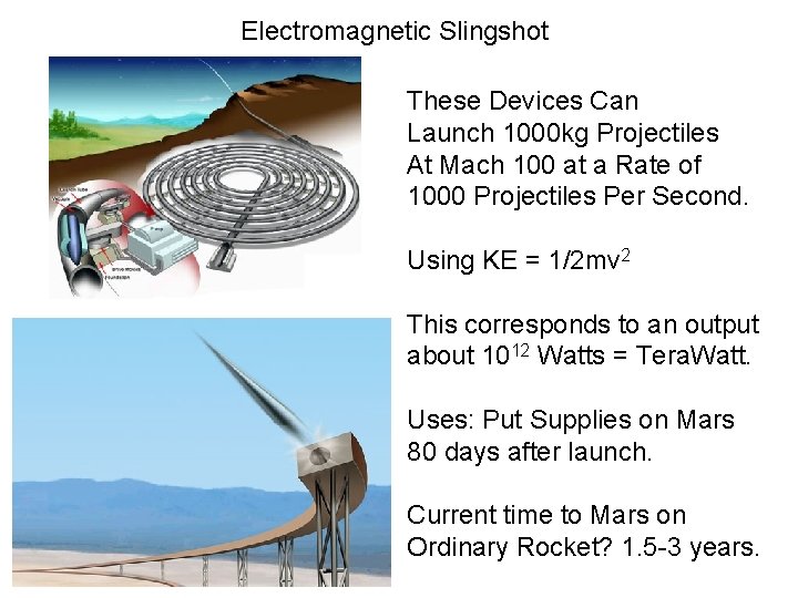 Electromagnetic Slingshot These Devices Can Launch 1000 kg Projectiles At Mach 100 at a