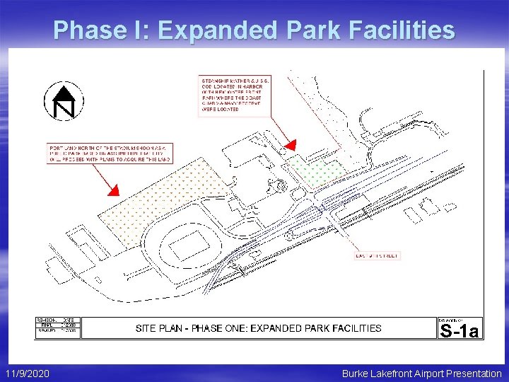 Phase I: Expanded Park Facilities 11/9/2020 Burke Lakefront Airport Presentation 