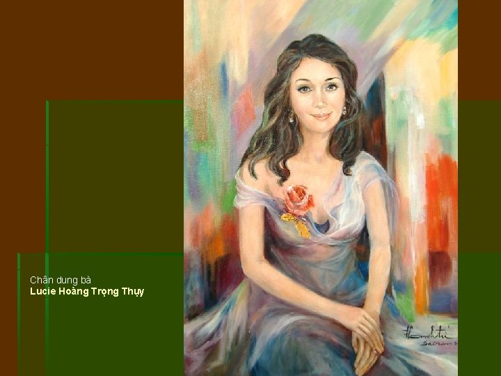 Chân dung bà Lucie Hoàng Trọng Thụy 