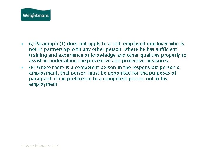 ▪ ▪ 6) Paragraph (1) does not apply to a self-employed employer who is