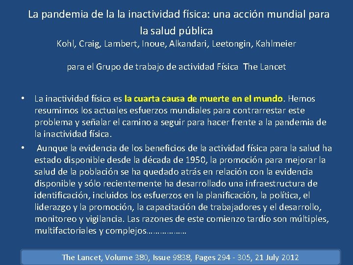  La pandemia de la la inactividad física: una acción mundial para la salud