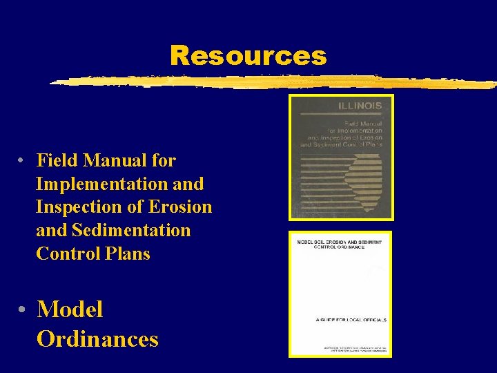 Resources • Field Manual for Implementation and Inspection of Erosion and Sedimentation Control Plans