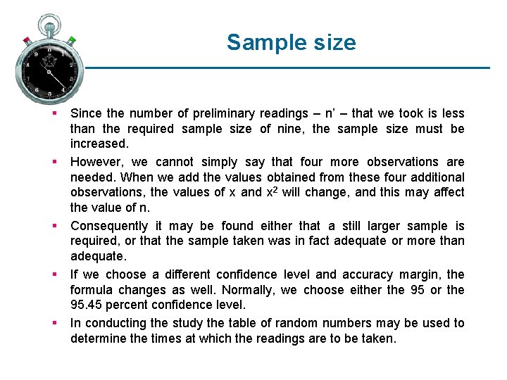 Sample size § § § Since the number of preliminary readings – n’ –