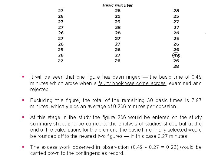 § It will be seen that one figure has been ringed — the basic