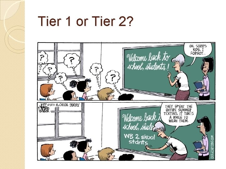 Tier 1 or Tier 2? 