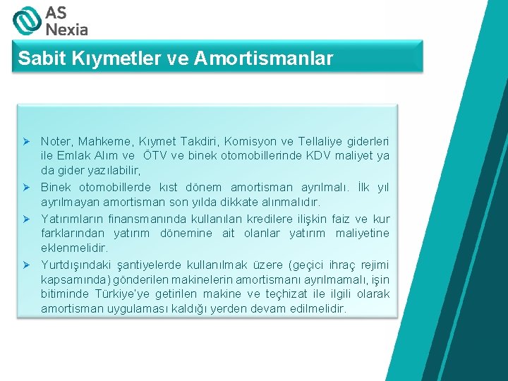 Sabit Kıymetler ve Amortismanlar Noter, Mahkeme, Kıymet Takdiri, Komisyon ve Tellaliye giderleri ile Emlak