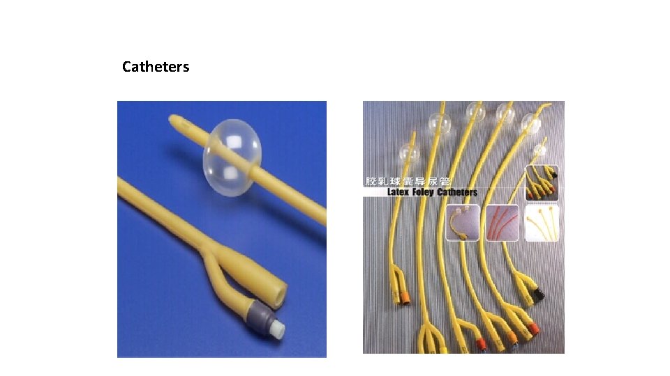 Catheters 