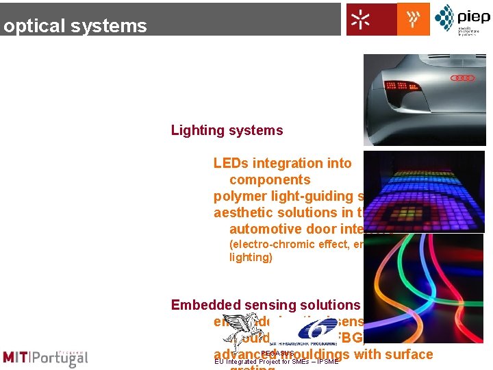 optical systems Lighting systems LEDs integration into components polymer light-guiding systems aesthetic solutions in