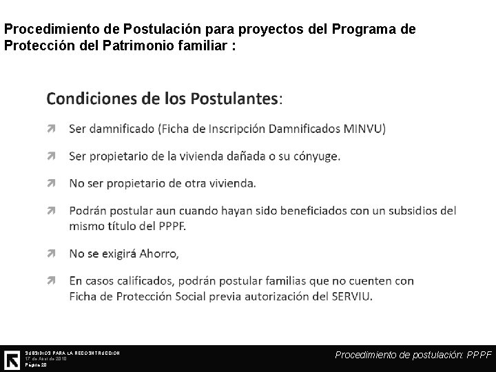 Procedimiento de Postulación para proyectos del Programa de Protección del Patrimonio familiar : SUBSIDIOS