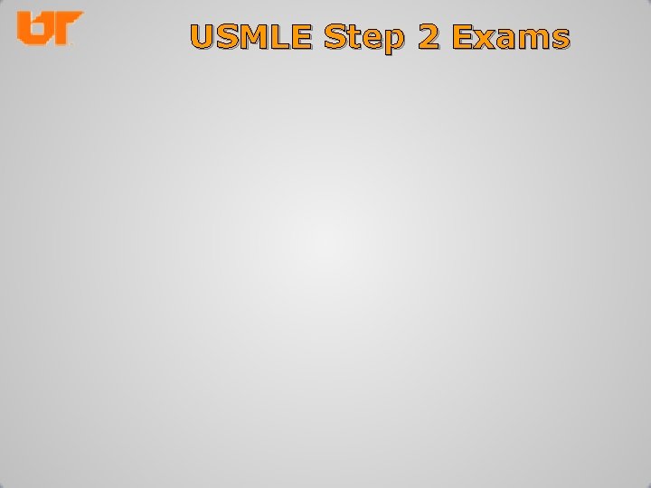 USMLE Step 2 Exams 