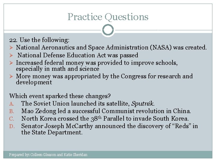 Practice Questions 22. Use the following: Ø National Aeronautics and Space Administration (NASA) was