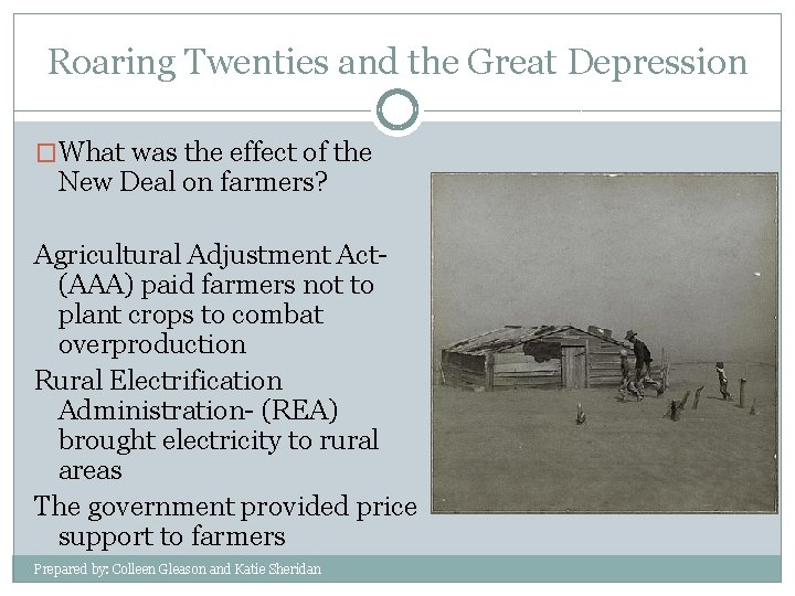 Roaring Twenties and the Great Depression �What was the effect of the New Deal