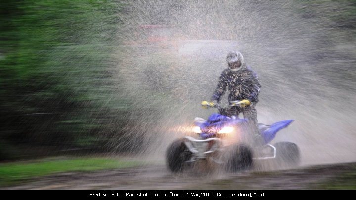 © ROvi - Valea Rădeştiului (câștigătorul -1 Mai, 2010 - Cross-enduro), Arad 