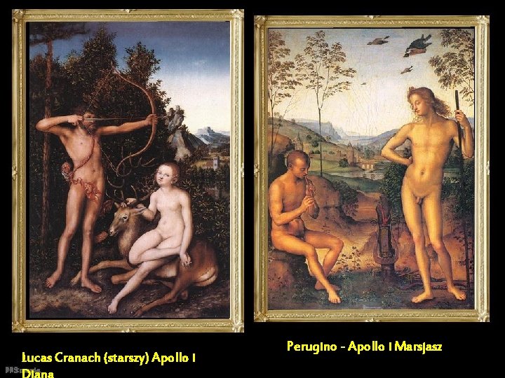 Lucas Cranach (starszy) Apollo i PPS mania Perugino - Apollo i Marsjasz 