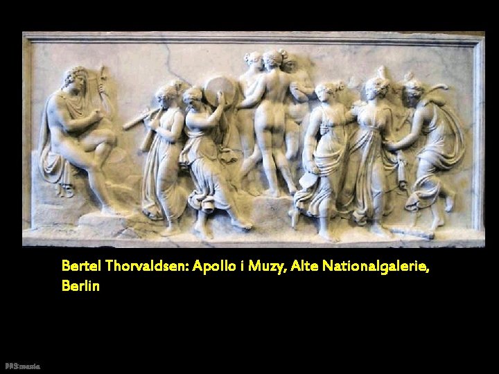 Bertel Thorvaldsen: Apollo i Muzy, Alte Nationalgalerie, Berlin PPS mania Bertel Thorvaldsen: Apollo i Muzy, Alte Nationalgalerie, Berlin PPS mania