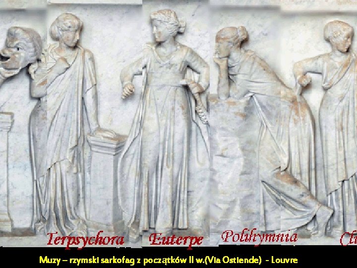 Muzy – rzymski sarkofag z początków II w. (Via Ostiende) - Louvre 