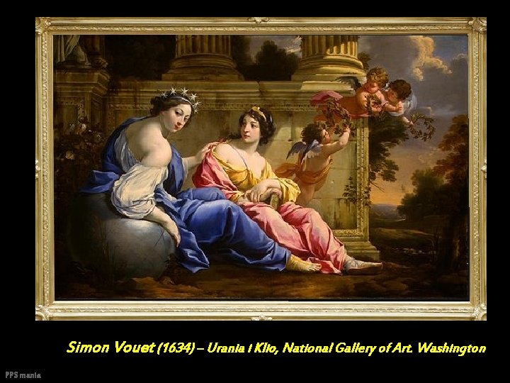 Simon Vouet (1634) – Urania i Klio, National Gallery of Art. Washington PPS mania