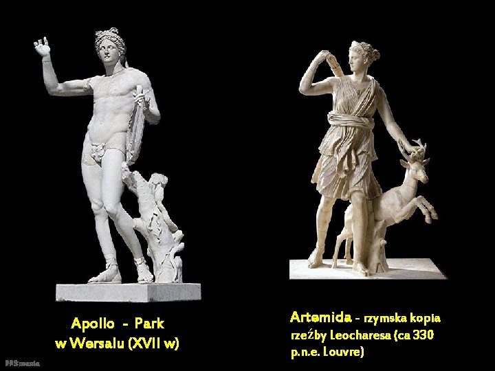 Apollo - Park w Wersalu (XVII w) PPS mania Artemida - rzymska kopia rzeźby