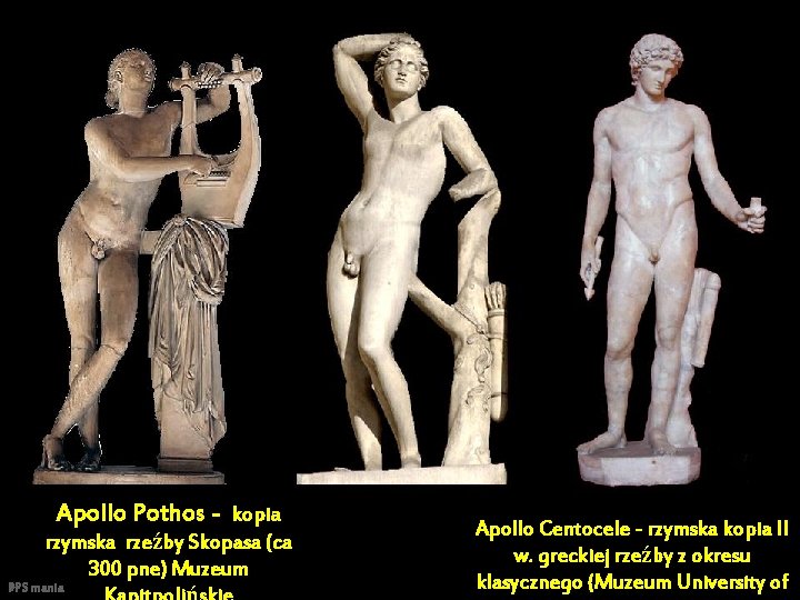 Kalamis Omphalos Apollo Antinoos (okres klasyczny) Apollo Pothos - kopia Apollo Tiber – rzymska
