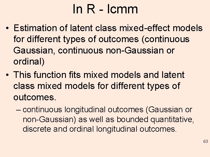 In R - lcmm • Estimation of latent class mixed-effect models for different types