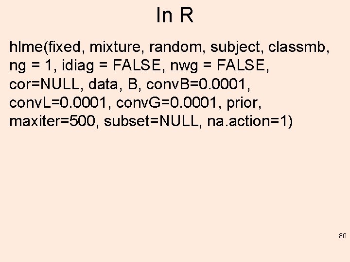 In R hlme(fixed, mixture, random, subject, classmb, ng = 1, idiag = FALSE, nwg