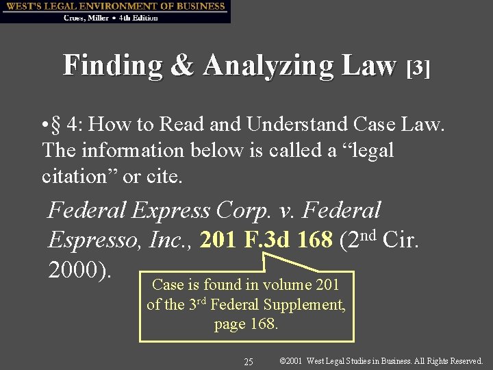 Finding & Analyzing Law [3] • § 4: How to Read and Understand Case
