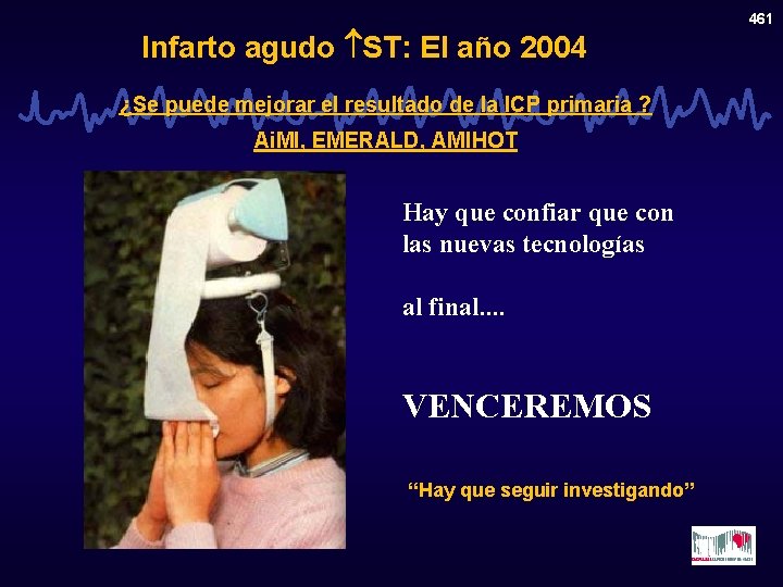 Infarto agudo ST: El año 2004 ¿Se puede mejorar el resultado de la ICP