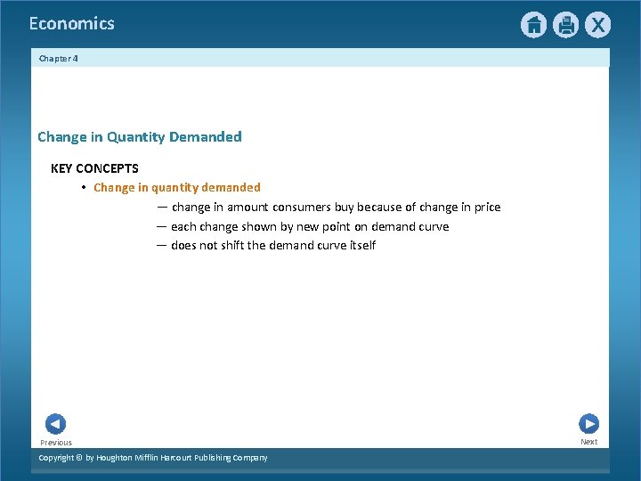 Economics Chapter 4 Change in Quantity Demanded KEY CONCEPTS • Change in quantity demanded Economics Chapter 4 Change in Quantity Demanded KEY CONCEPTS • Change in quantity demanded