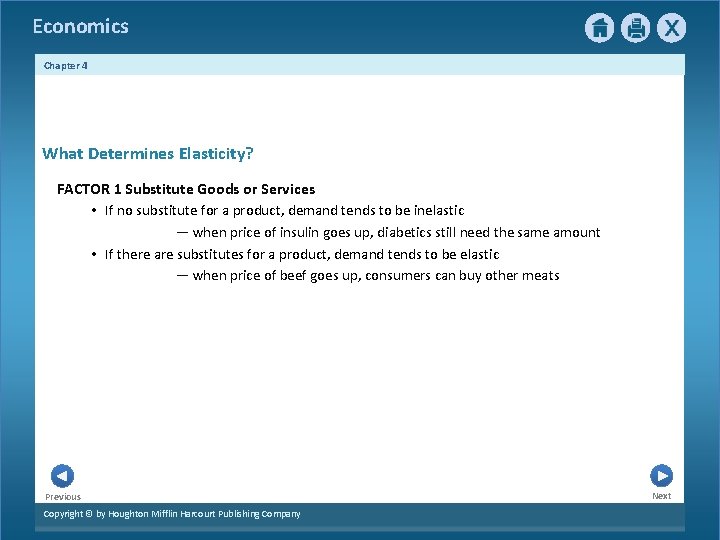 Economics Chapter 4 What Determines Elasticity? FACTOR 1 Substitute Goods or Services • If Economics Chapter 4 What Determines Elasticity? FACTOR 1 Substitute Goods or Services • If