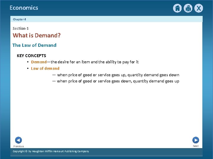 Economics Chapter 4 Section-1 What is Demand? The Law of Demand KEY CONCEPTS • Economics Chapter 4 Section-1 What is Demand? The Law of Demand KEY CONCEPTS •