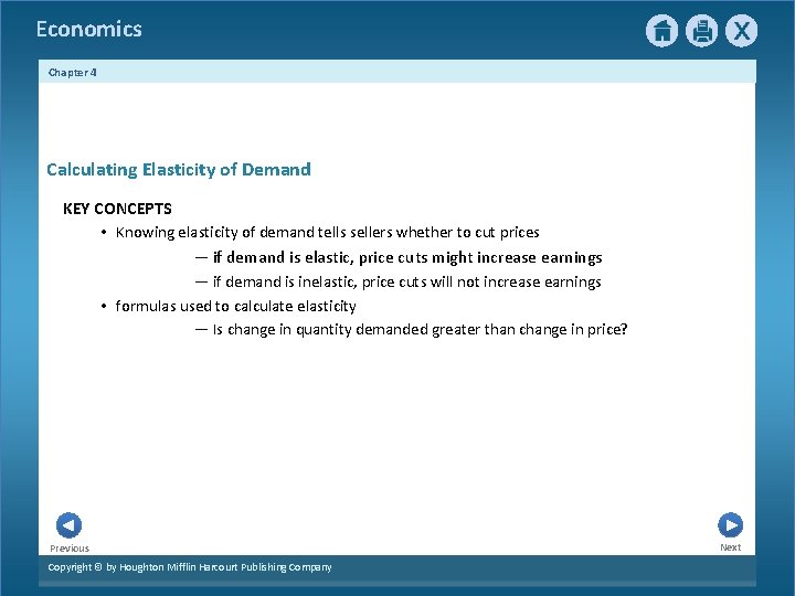 Economics Chapter 4 Calculating Elasticity of Demand KEY CONCEPTS • Knowing elasticity of demand Economics Chapter 4 Calculating Elasticity of Demand KEY CONCEPTS • Knowing elasticity of demand