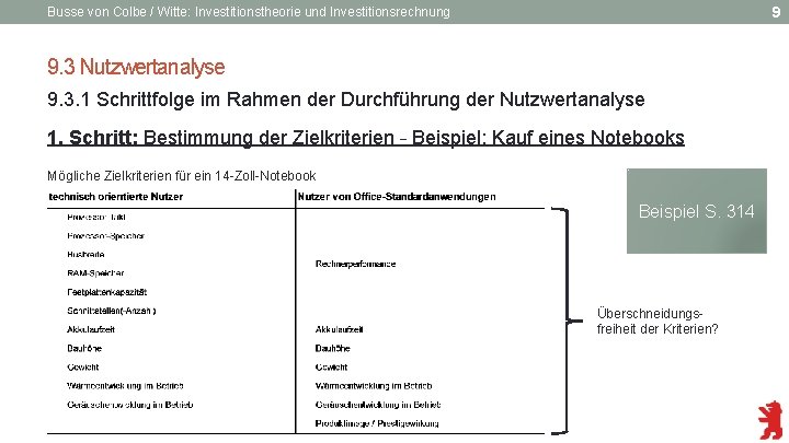 9 Busse von Colbe / Witte: Investitionstheorie und Investitionsrechnung 9. 3 Nutzwertanalyse 9. 3.