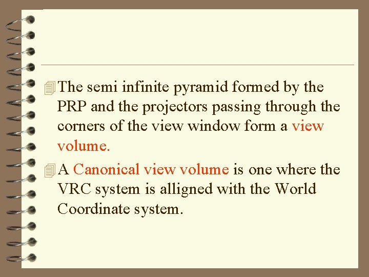 4 The semi infinite pyramid formed by the PRP and the projectors passing through