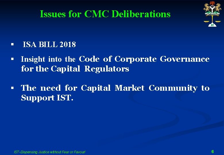 Issues for CMC Deliberations § ISA BILL 2018 § Insight into the Code of