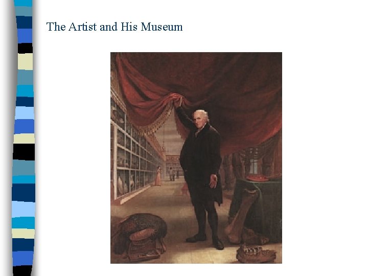 The Artist and His Museum 