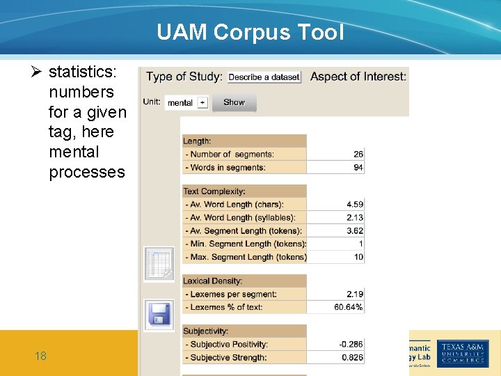 UAM Corpus Tool Ø statistics: numbers for a given tag, here mental processes 18