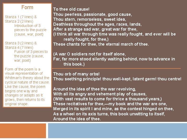 Form Stanza 1 (7 lines) & Stanza 2 (2 lines) Introduction of 3 pieces