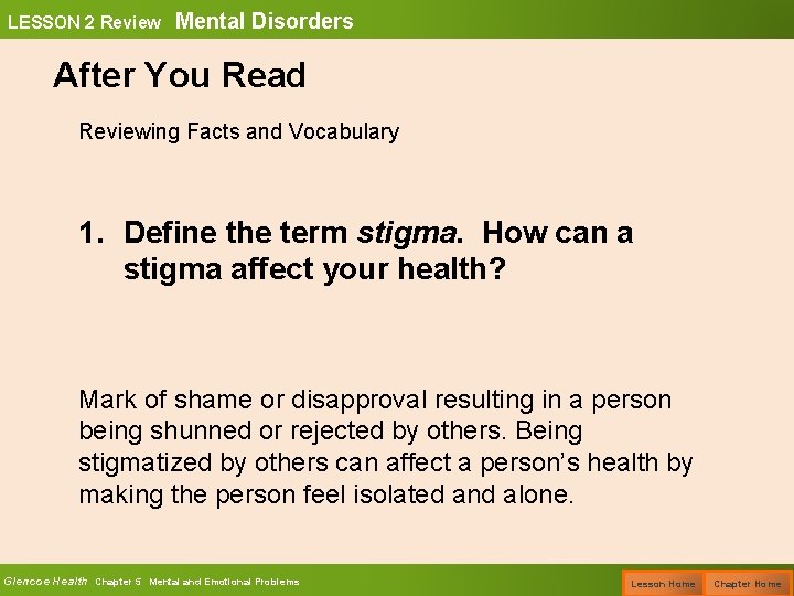 LESSON 2 Review Mental Disorders After You Read Reviewing Facts and Vocabulary 1. Define