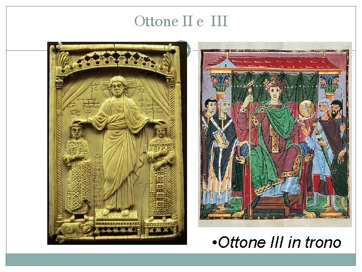 Ottone III • Ottone III in trono 