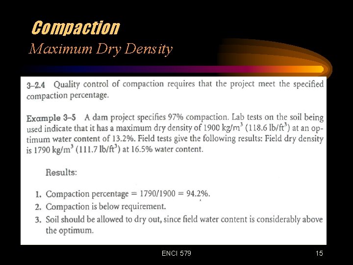 Compaction Maximum Dry Density ENCI 579 15 