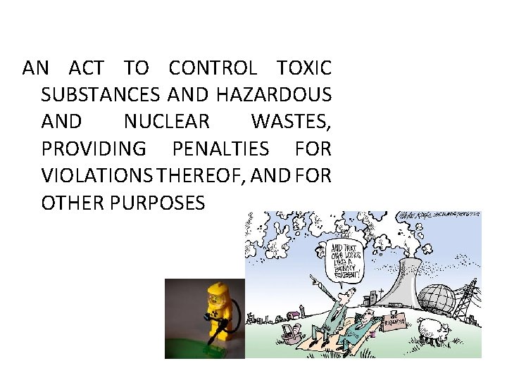 Republic Act No 6969 Toxic Substances and Hazardous
