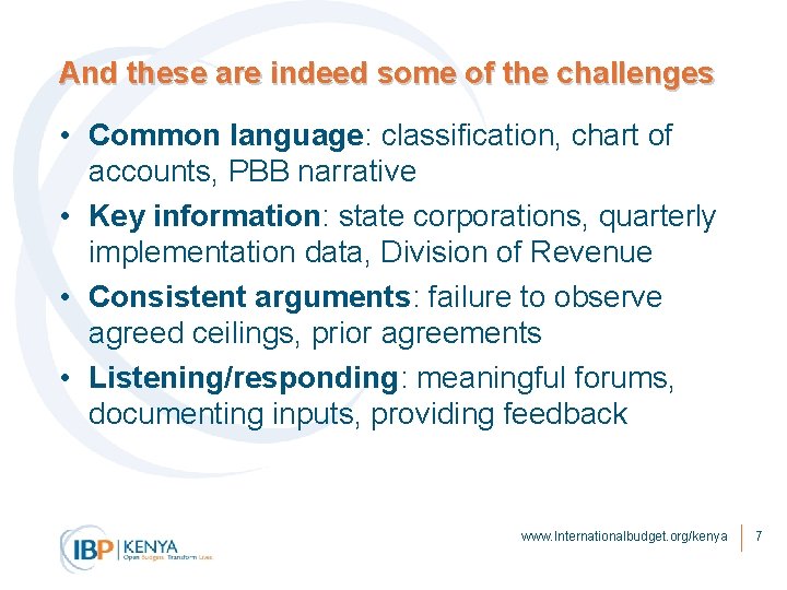 And these are indeed some of the challenges • Common language: classification, chart of