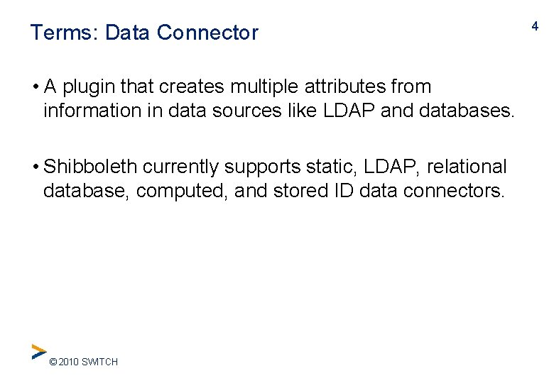 Terms: Data Connector • A plugin that creates multiple attributes from information in data