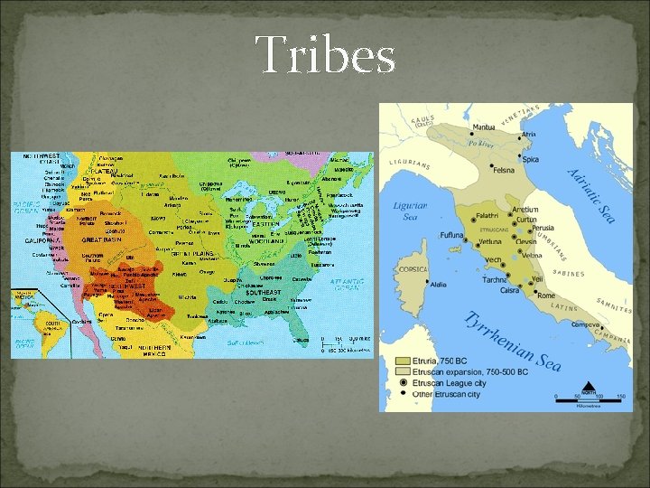 Tribes 