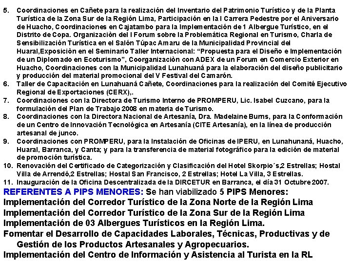5. Coordinaciones en Cañete para la realización del Inventario del Patrimonio Turístico y de